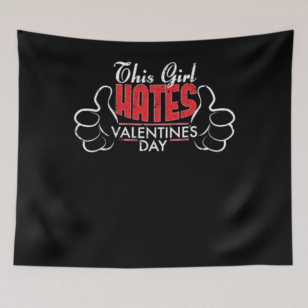 Item preview, Anti Valentines Day Party This Girl Hates Valentines Day Party designed and sold by shoppzee.