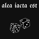 Jacta est перевод. Alea Jacta est Татуировка. Alea игра. Alea Jacta est перевод. Alea Jacta est тату эскиз.