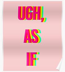 "Als ob" ahnungsloser Regenbogen-Text-Druck Poster