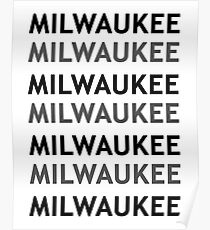 Milwaukee! Poster