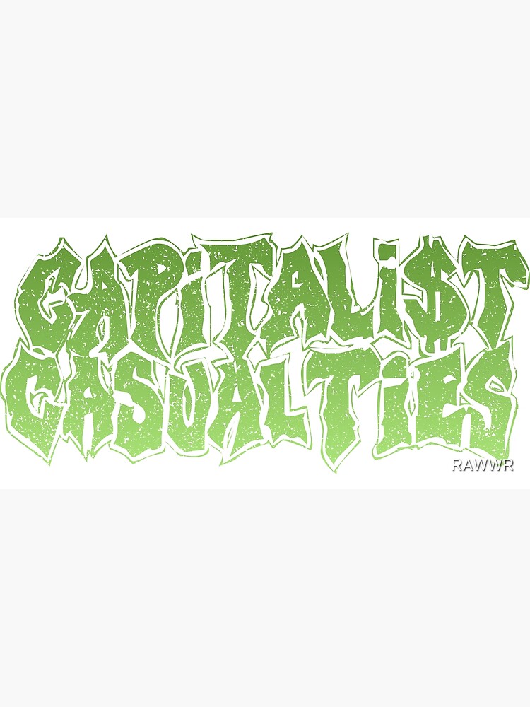 Disover Capitalist Casualties Premium Matte Vertical Poster