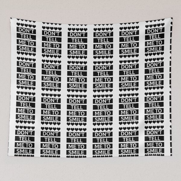 Item preview, Don't Tell Me To Smile designed and sold by film-terms.