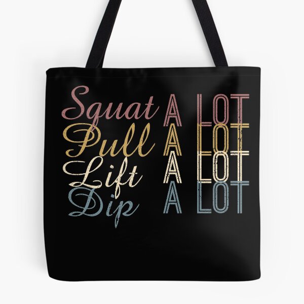 Item preview, SQUAT PULL LIFT DIP A LOT designed and sold by ShadySchatten.