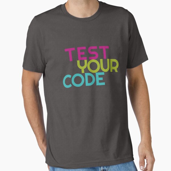 Test your code Essential T-Shirt