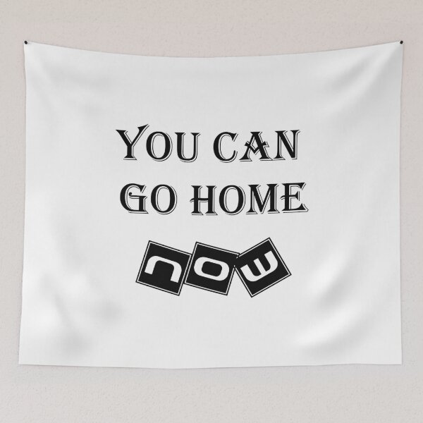Item preview, You Can Go Home Now Gym Motivational  designed and sold by miracletee.