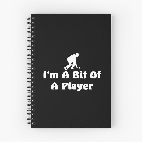 Item preview, funny lawn bowler design I'm a bit of a player designed and sold by headpossum.