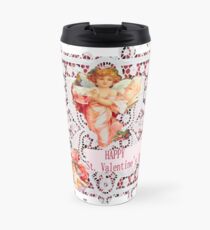 Saint Valentine not just Valentine's Day Travel Mug