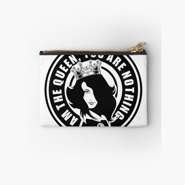Item preview, I am the Queen, you are nothing designed and sold by netrok.