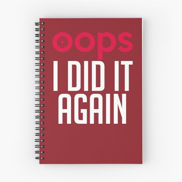 Item preview, Oops I did It Again T-shirt designed and sold by Urbane  Designs.