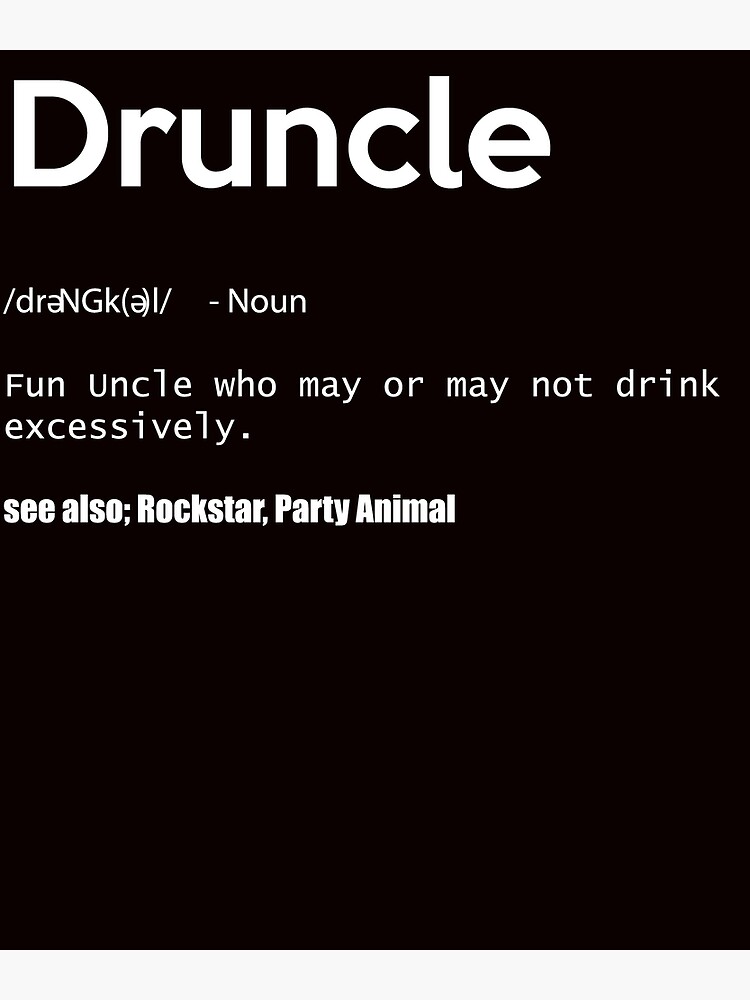 druncle meaning