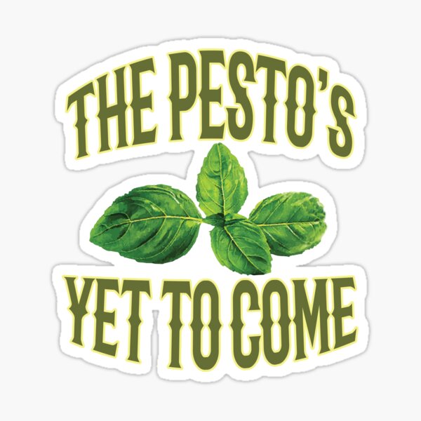 Item preview, Food Pun - The Pesto's Yet to Come designed and sold by bullshirter.