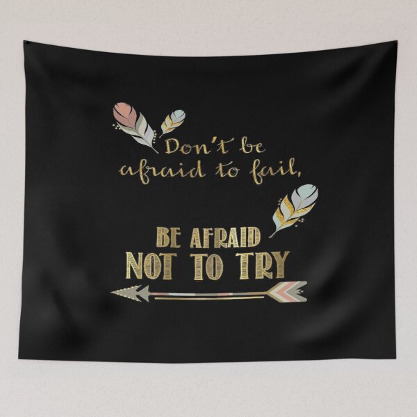 Item preview, Best Entrepreneur Quotes - Don't be afraid to fail, Be afraid not to try. designed and sold by pinkycherry.