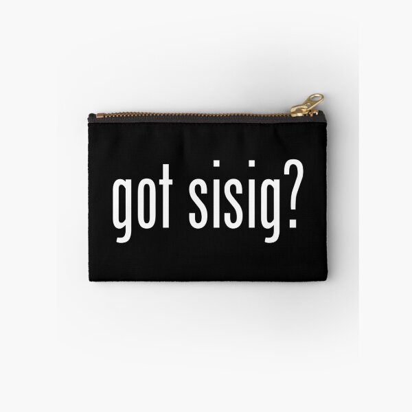 Item preview, Got Sisig Filipino Food Humor by AiReal Apparel designed and sold by airealapparel.