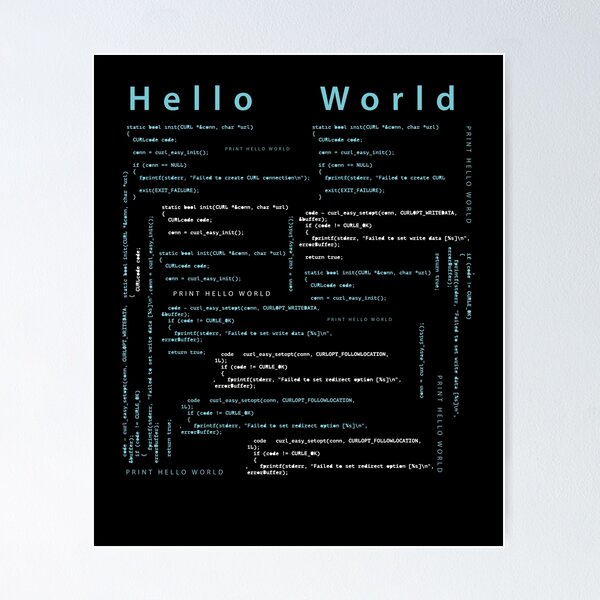 "Coding - Hello world" Poster for Sale by xeron32 | Redbubble