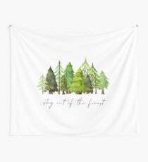 Stay out of the forest - My Favorite Murder Podcast, Stay Sexy Don't Get Murdered, SSDGM, True Crime, Murderino, MFM, Karen Kilgariff, Georgia Hardstark, Serial Killers, Patriarchy Wall Tapestry