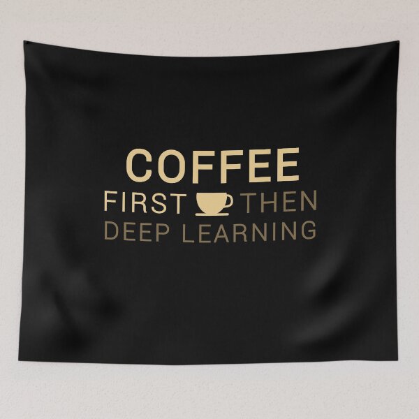 Item preview, Coffee and deep learning designed and sold by xeron32.