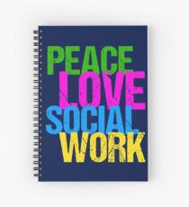 Peace Love Social Work Gift for Social Workers Spiral Notebook