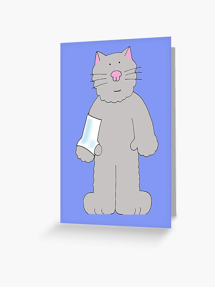 Cartoon Cat With Wrist Arm In Plaster Get Well Soon Greeting Card By Katetaylor Redbubble
