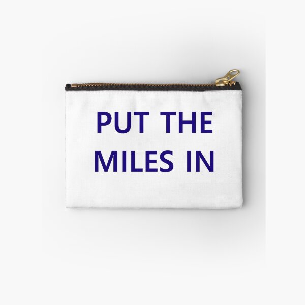Item preview, Put the miles in designed and sold by Lingo Shop.