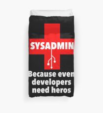SYSADMIN: Because even developers need heros Duvet Cover