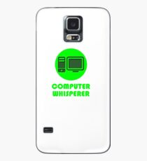 Computer Whisperer Case/Skin for Samsung Galaxy