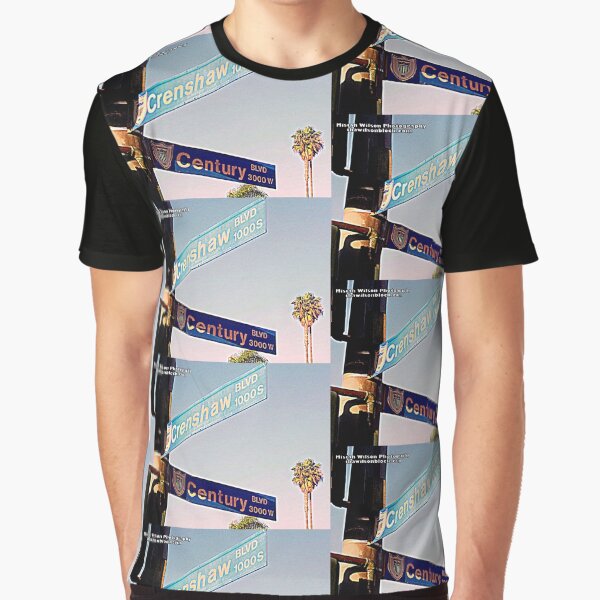 Century Boulevard & Crenshaw Boulevard, Inglewood, California by Mistah Wilson Graphic T-Shirt
