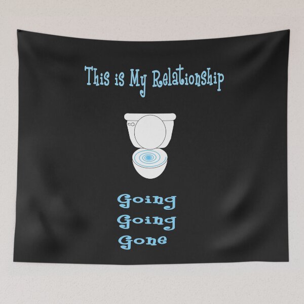 Item preview, This is My Relationship...Going, Going, Gone Toilet Design  designed and sold by Poetic Patterns Studio.