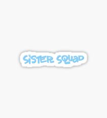 Sister Squad Sticker