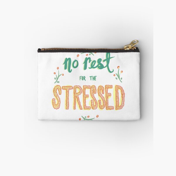 Item preview, No Rest for the Stressed designed and sold by neutralomens.