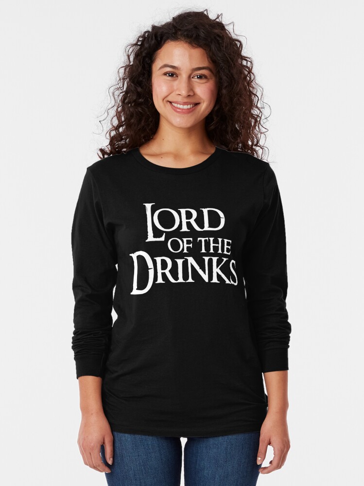 lord of the drinks shirt