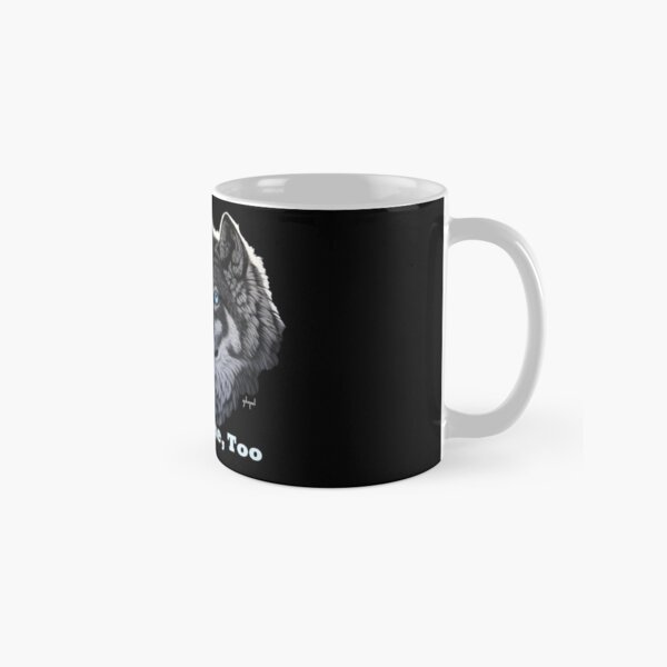 It's My Home, Too, blue-eyed wolf and earth Classic Mug