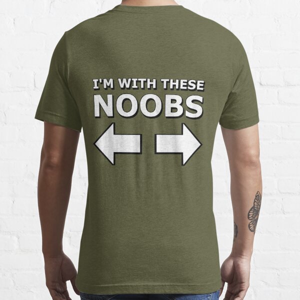 I'm with these noobs, gamer geek Kids T-Shirt for Sale by AMagicalJourney