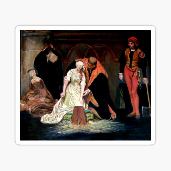 The Execution of Lady Jane Grey after Hippolyte Paul Delaroche Sticker