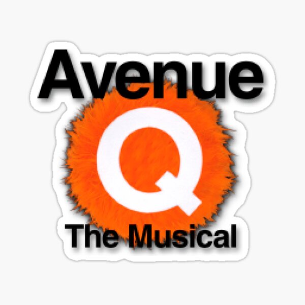 Avenue Q the musical Sticker