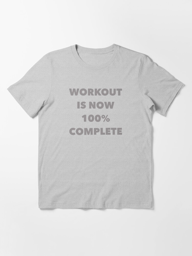 Workout complete shirt top