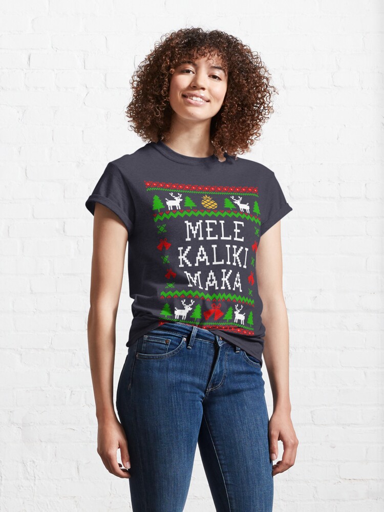 Discover Mele Kaliki Maka Ugly Christmas Sweater Style Classic T-Shirt