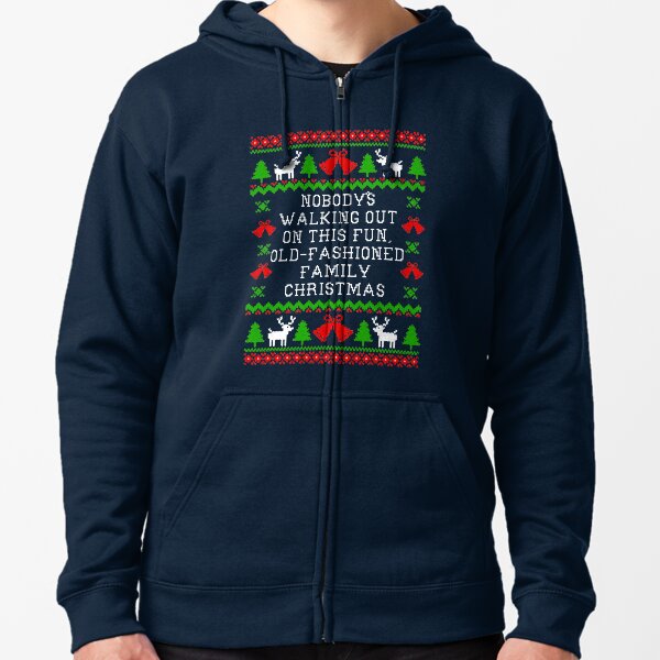 Item preview, Christmas Vacation Quote - Nodbody's Walking Out On This Fun Old Fashioned Family Christmas - Ugly Christmas Sweater Style designed and sold by Christmas-Tees.