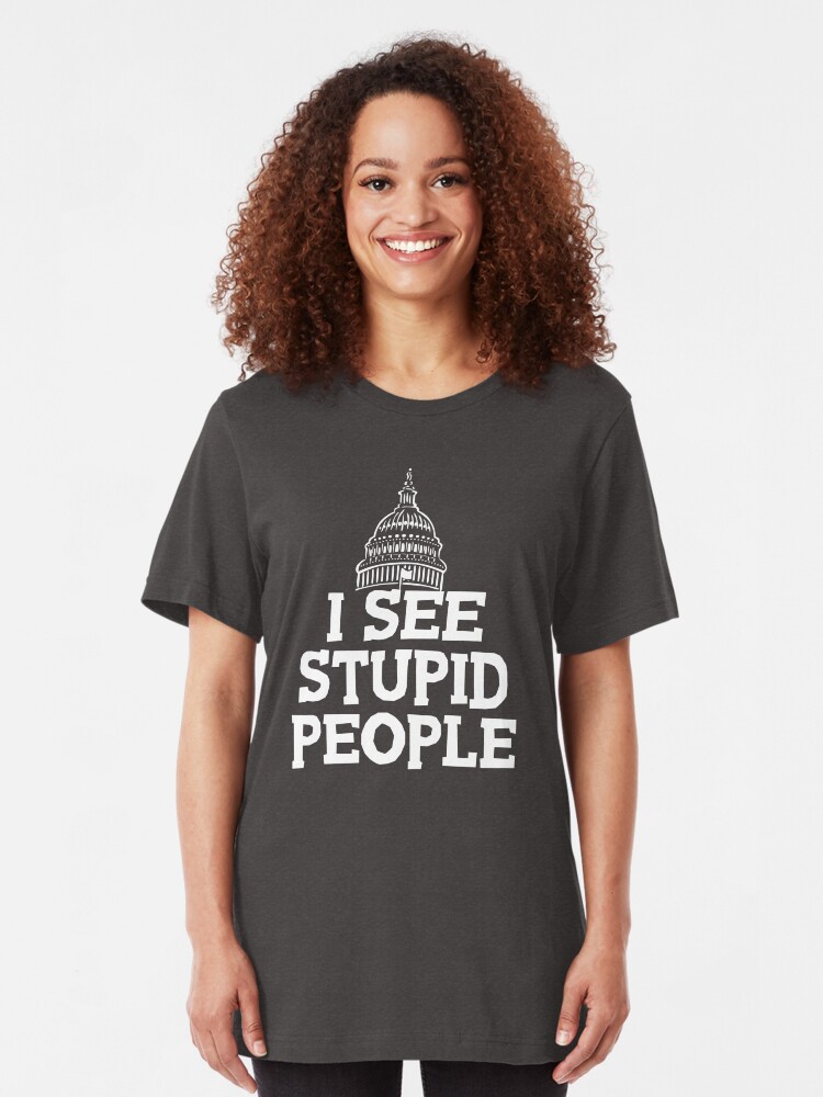 stupid people t shirt