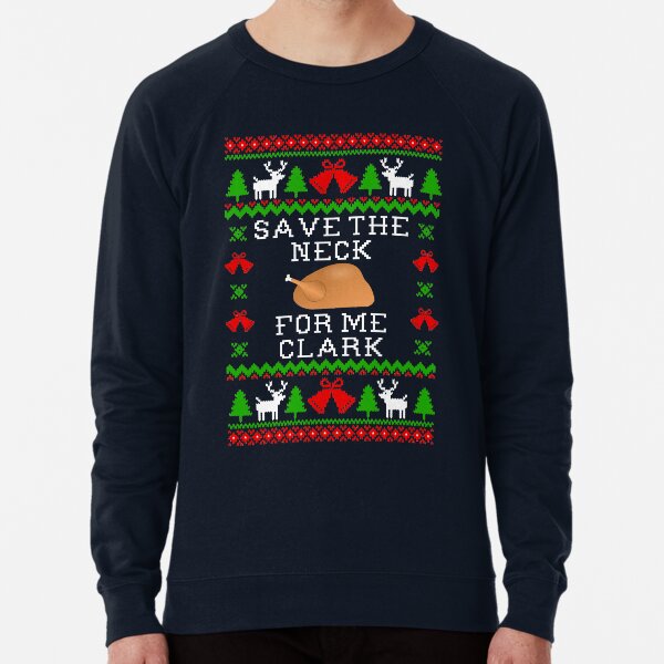 Artikel-Vorschau von Speichern Sie den Hals für mich Clark - Weihnachtsferien-Zitat - hässliche Weihnachtsstrickjacke-Art, designt und verkauft von Christmas-Tees.
