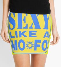 SEXY MOFO Mini Skirt