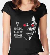 I'm A Special Kind Of Writer - Death Writer Shirt Women's Fitted Scoop T-Shirt