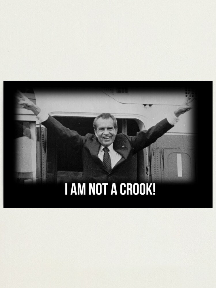 Richard Nixon I Am Not A Crook Photographic Print For Sale By Jesusgorod Redbubble