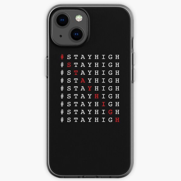 #stayhigh iPhone Flexible Hülle