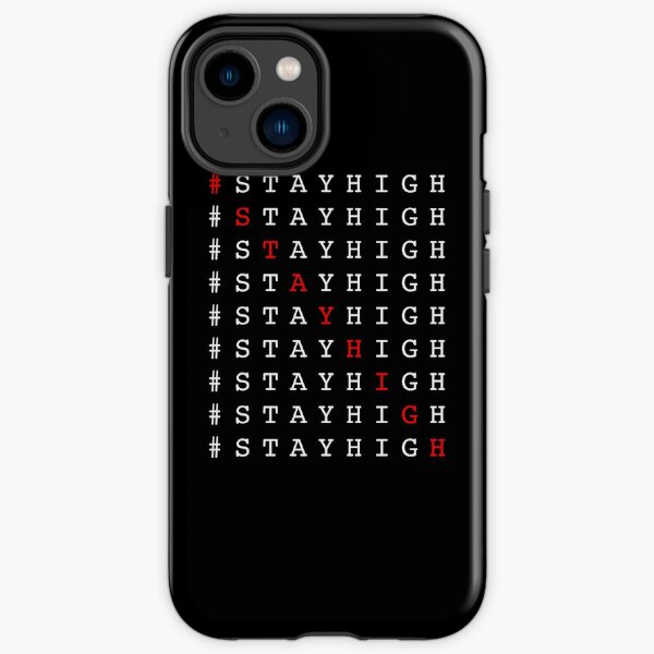 #stayhigh iPhone Robuste Hülle
