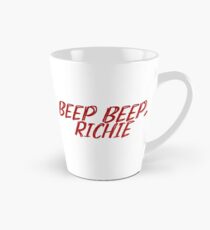 it quote - beep beep, richie Tall Mug