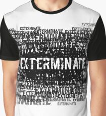 Exterminate 1 Graphic T-Shirt