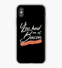 You Had Me at Bacon Brunch Breakfast iPhone Case
