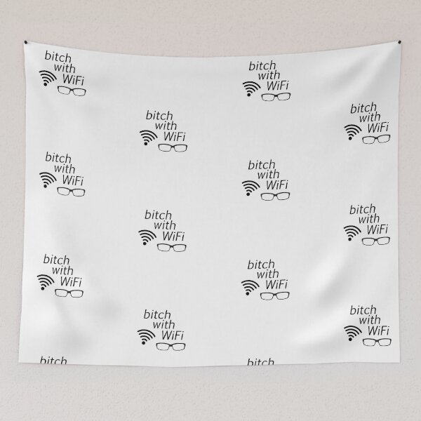 Item preview, Bitch With WiFi designed and sold by legendmands.