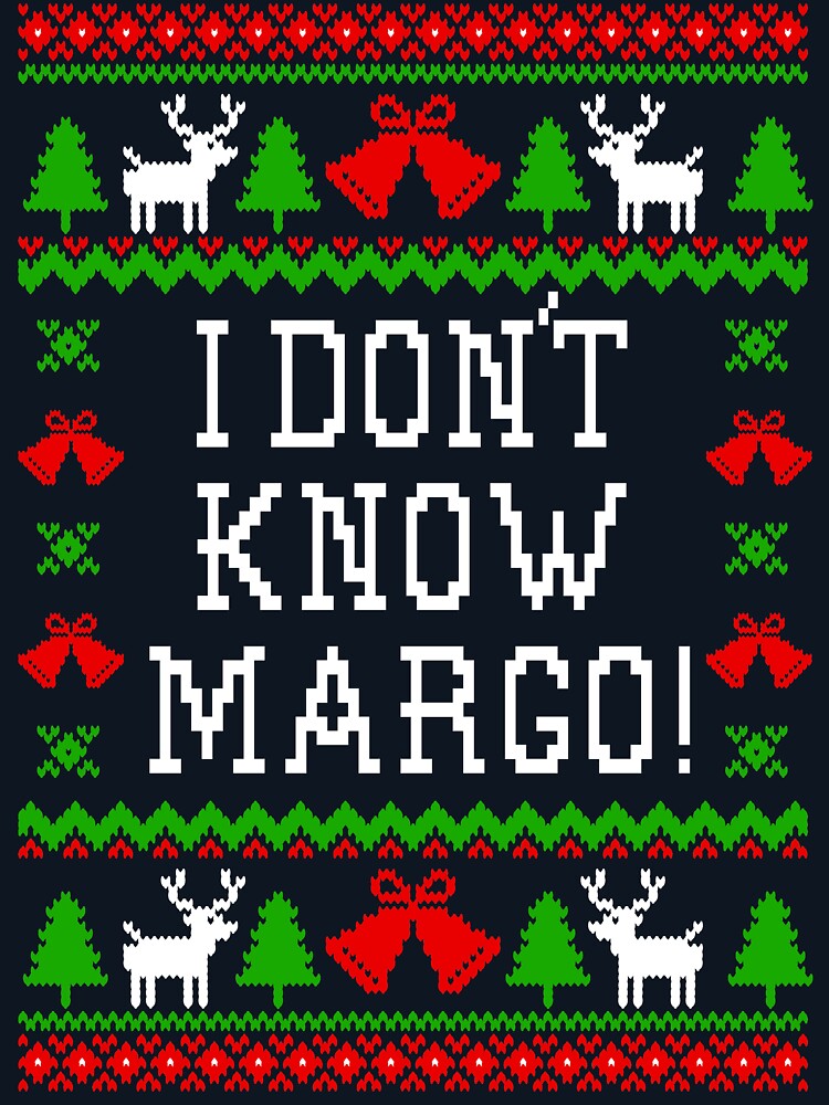 Thumbnail 7 von 7, Pullover, Ich kenne Margo nicht! Weihnachtsferien-Zitat - Hässlicher Weihnachtspullover-Stil designt und verkauft von Christmas-Tees.