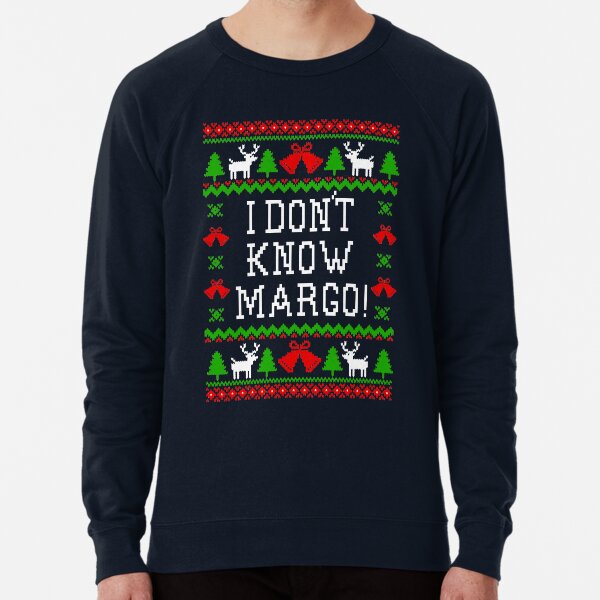 Vista previa del artículo con la obra «¡No lo sé, Margo! Frase de vacaciones de Navidad: feo suéter navideño», diseñado y vendido por Christmas-Tees.